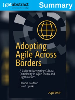 cover image of Adopting Agile Across Borders (Summary)